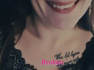 Broken