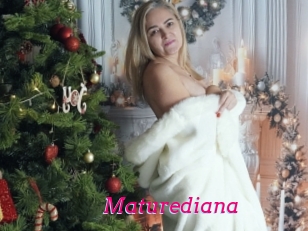 Maturediana