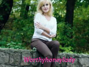 Worthyhoneylady